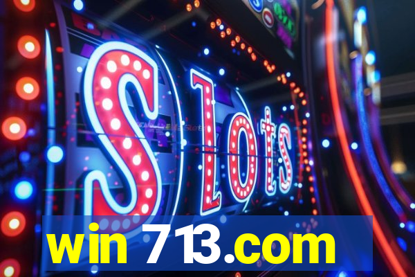 win 713.com